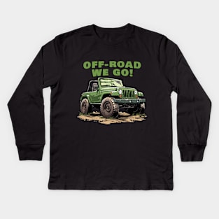 Off-road we go! Kids Long Sleeve T-Shirt